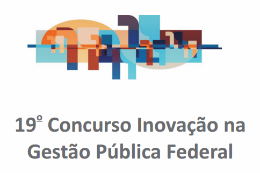 Imagem: Inscrições para a 19ª edição do Concurso Inovação na Gestão Pública Federal vão até 22 de agosto