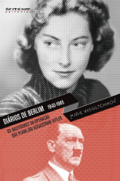 Imagem: Capa do livro Diários de Berlim, 1940-1945 (Foto: Divulgação)