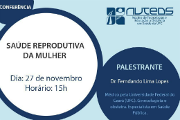Imagem: Cartaz de divulgação da palestra com tema "Saúde reprodutiva da mulher"