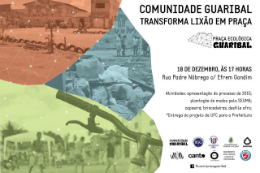 Imagem: Cartaz de divulgação da reinauguração da Praça Ecológica Guaribal