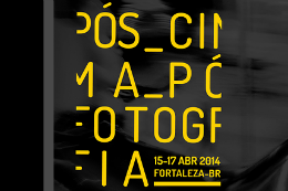 Imagem: Colóquio Internacional Pós-Cinema, Pós-Fotografia será de 15 a 17 de abril