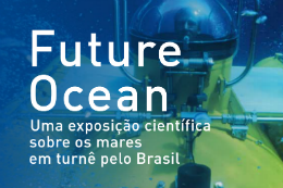 Imagem: Cartaz da exposição Future Ocean.