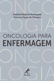 Imagem: O livro Oncologia para Enfermagem tem entre as organizadoras a Profª Andrea Bezerra Rodrigues (Imagem: Divulgação)