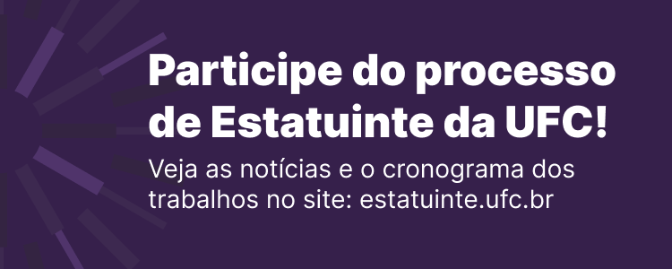 Clique e acesse o site da Estatuinte da UFC