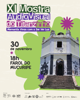 Imagem: A Mostra Audiovisual do Titanzinho é um evento de integração das comunidades do entorno do Farol do Mucuripe (Imagem: divulgação)